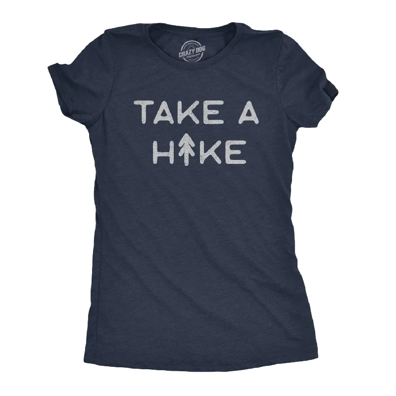 Take A Hike Women's T Shirt